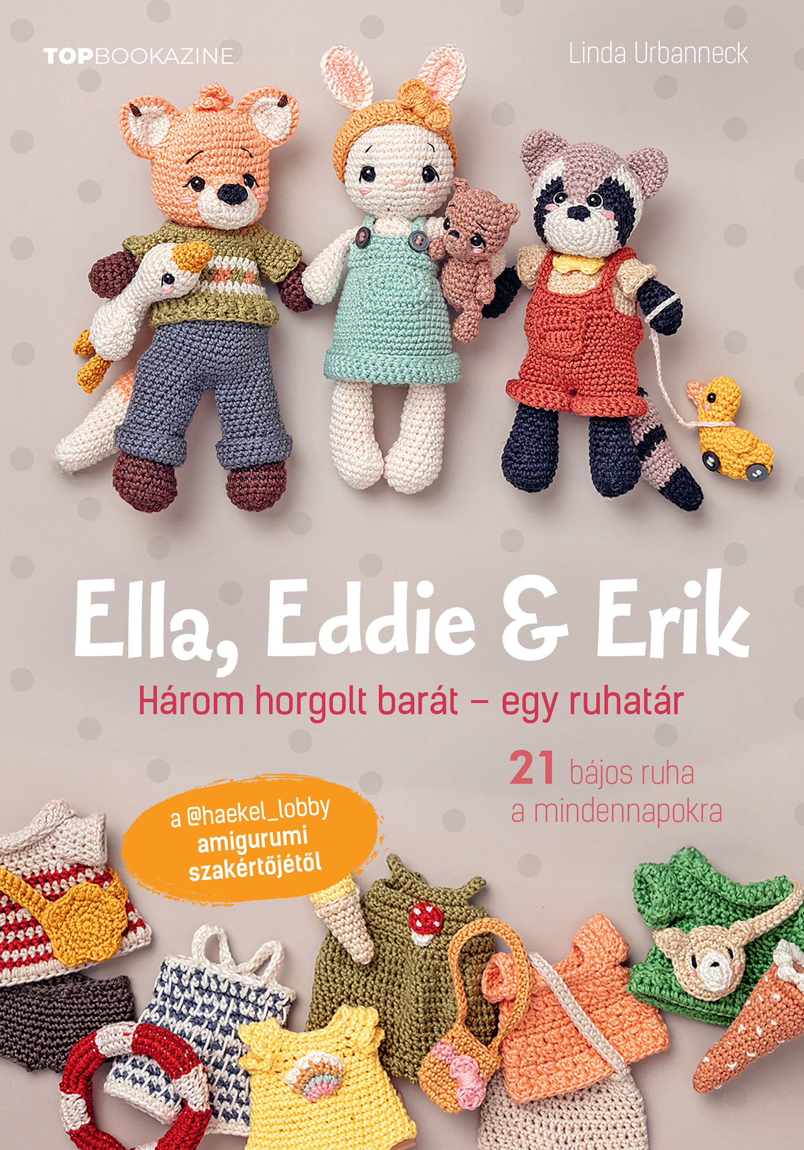 Palcsek Zsuzsanna - szerk. - TOP bookazine 26/1: Ella, Eddie &amp; Erik