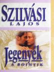 Szilvási Lajos - Jegenyék - A bojnyik [antikvár]