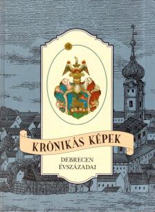 Oláh Tibor - Krónikás képek [antikvár]