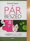 Deborah Tannen - Pár-beszéd [antikvár]