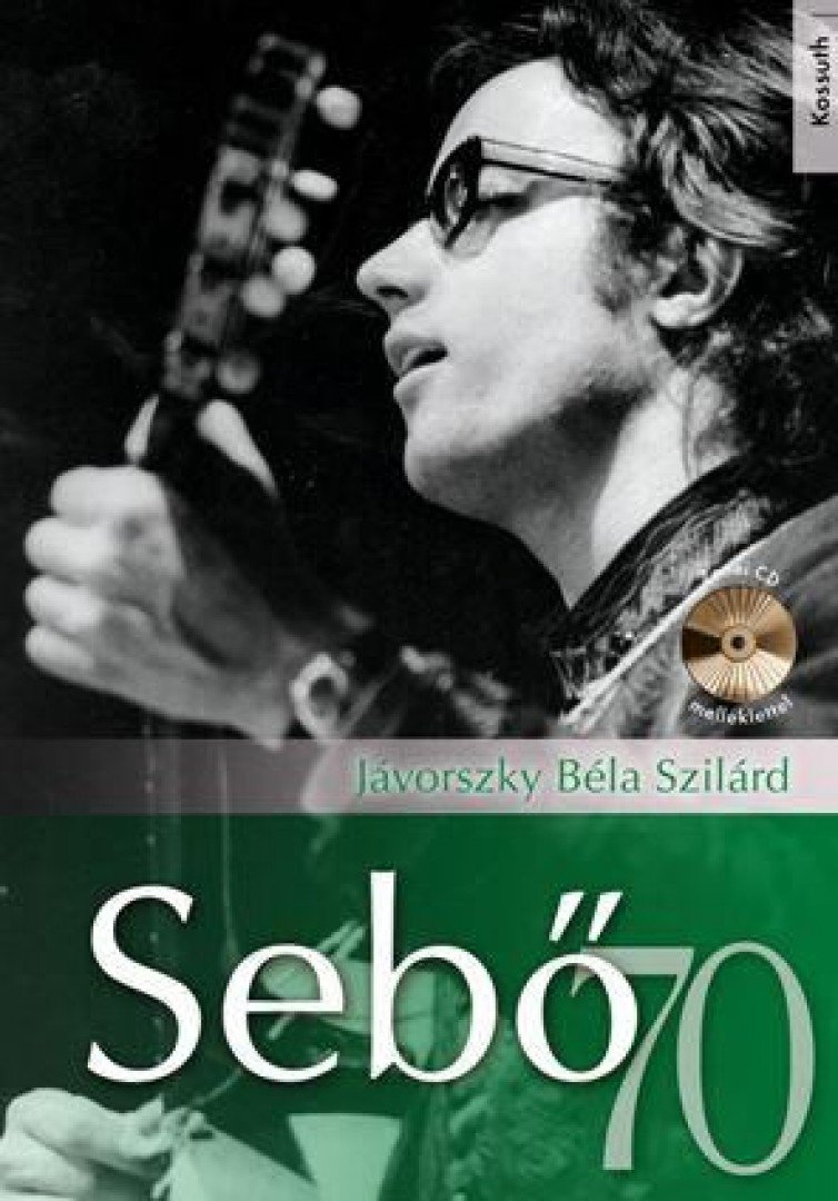 Jávorszky Béla Szilárd - Sebő 70 [antikvár]
