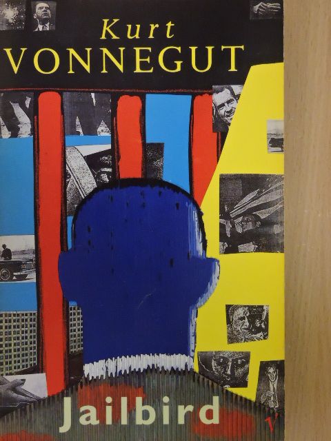 Kurt Vonnegut - Jailbird [antikvár]