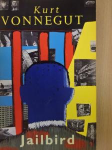 Kurt Vonnegut - Jailbird [antikvár]