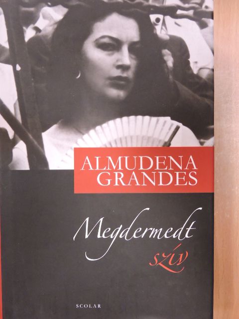 Almudena Grandes - Megdermedt szív [antikvár]