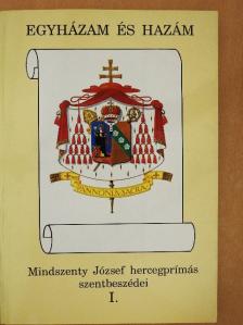 Mindszenty József - Egyházam és hazám [antikvár]