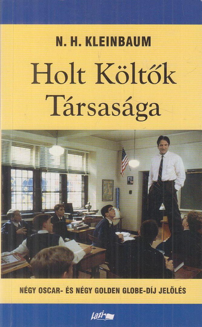 N. H. Kleinbaum - Holt Költők Társasága [antikvár]