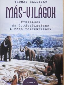 Thomas Halliday - Más-világok [antikvár]