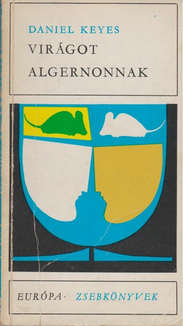 Daniel Keyes - Virágot Algernonnak [antikvár]