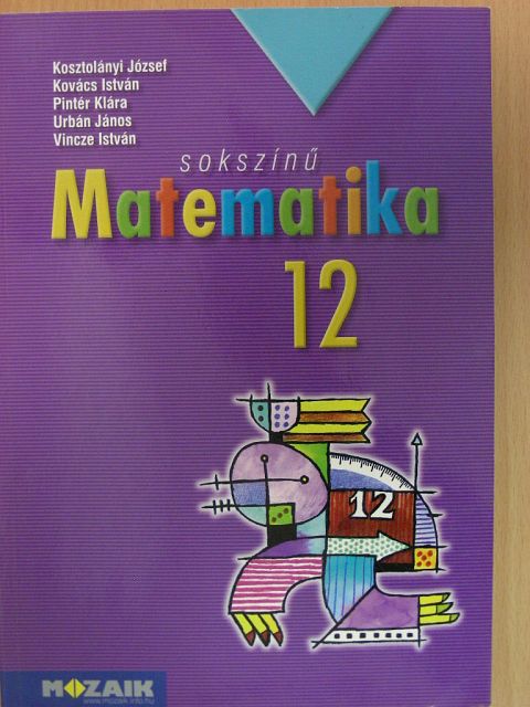 Dr. Urbán János - Sokszínű matematika 12. [antikvár]