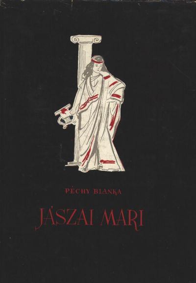 Péchy Blanka - Jászai Mari [antikvár]