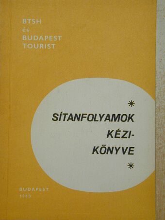 Dobozy László - Sítanfolyamok kézikönyve [antikvár]