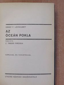 Ernst F. Löhndorff - Az óceán pokla [antikvár]