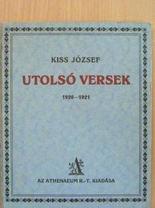 Kiss József - Utolsó versek [antikvár]