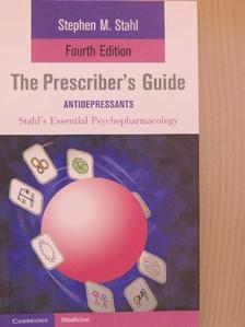 Stephen M. Stahl - The Prescriber's Guide [antikvár]