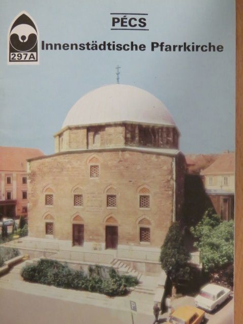 Ferenc Levárdy - Pécs - Innenstädtische Pfarrkirche [antikvár]