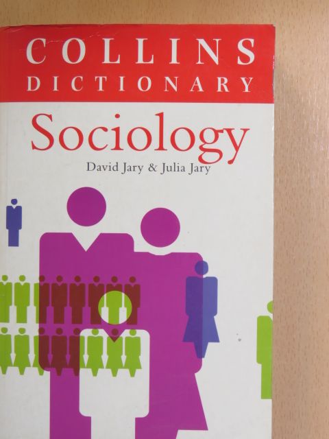 David Jary - Collins Dictionary of Sociology [antikvár]