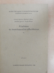Fekete István - Általános és összehasonlító állatélettan II. [antikvár]