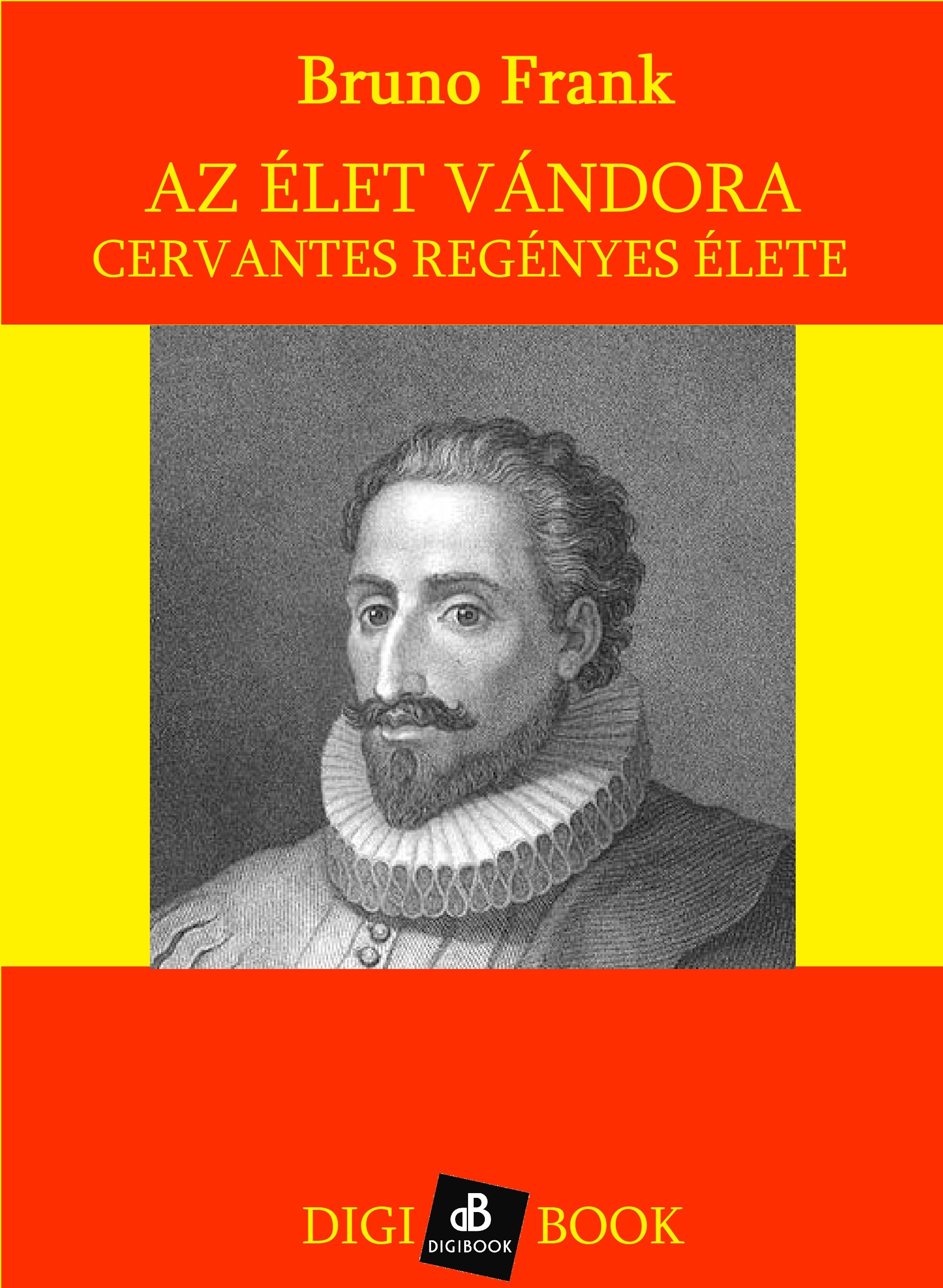 BRUNO FRANK - Az élet vándora [eKönyv: epub, mobi]