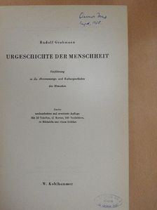 Rudolf Grahmann - Urgeschichte der Menschheit [antikvár]