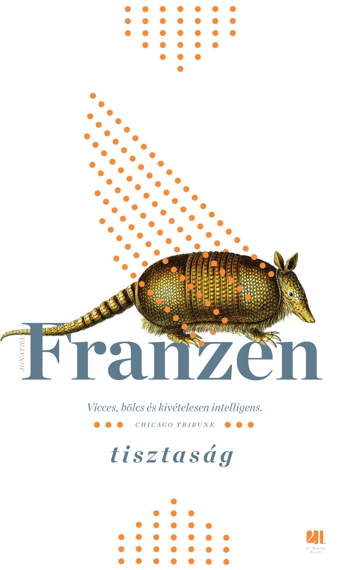 Jonathan Franzen - Tisztaság I-II. kötet