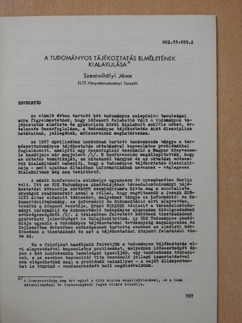 Szentmihályi János - A tudományos tájékoztatás elméletének kialakulása (dedikált példány) [antikvár]