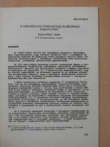 Szentmihályi János - A tudományos tájékoztatás elméletének kialakulása (dedikált példány) [antikvár]