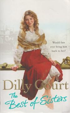 Dilly Court - The Best of Sisters [antikvár]