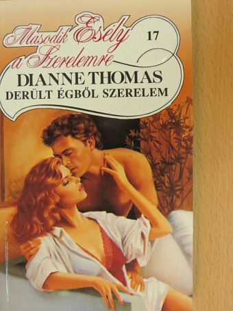 Dianne Thomas - Derült égből szerelem [antikvár]