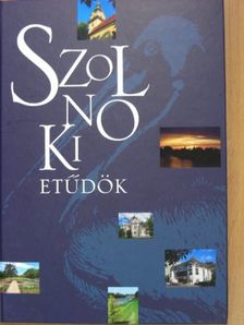 Szolnoki Etűdök [antikvár]