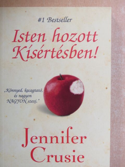 Jennifer Crusie - Isten hozott Kísértésben! [antikvár]