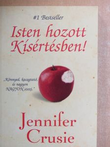 Jennifer Crusie - Isten hozott Kísértésben! [antikvár]