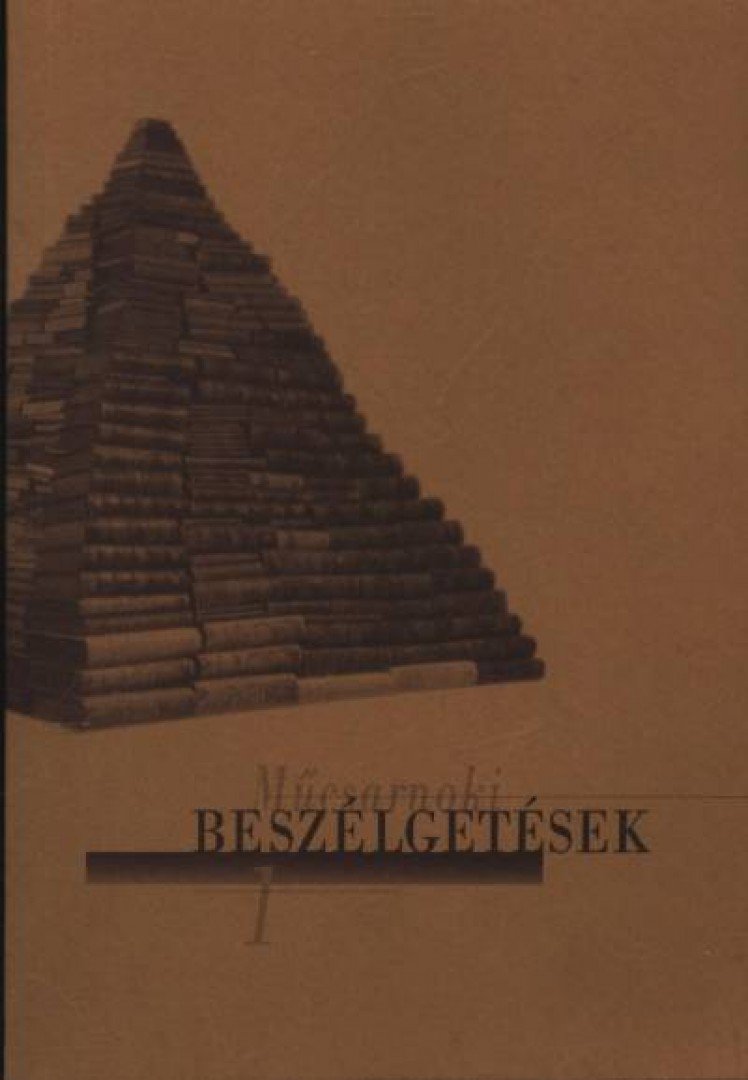 Nagy Gabriella - Műcsarnoki beszélgetések 1. [antikvár]