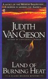 GIESON, JUDITH van - Land of Burning Heat [antikvár]