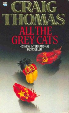 Craig, Thomas - All The Grey Cats [antikvár]