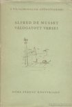 Musset, Alfred de - Alfred de Musset válogatott versei [antikvár]