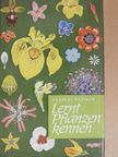 Herbert Weymar - Lernt Pflanzen kennen [antikvár]