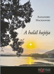 Alexandru Macedonski - A halál hajója