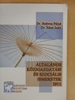 Dr. Bobvos Pálné - Általános közigazgatási és szociális ismeretek 2011 [antikvár]