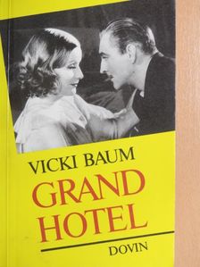 Vicki Baum - Grand Hotel [antikvár]