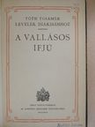 Tóth Tihamér - A vallásos ifjú [antikvár]