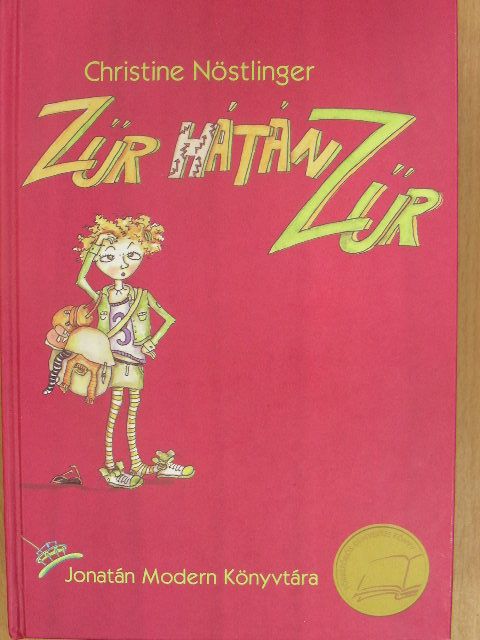 Christine Nöstlinger - Zűr hátán zűr [antikvár]