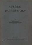 Dr. Puhr Lajos - Sebészi pathologia [antikvár]