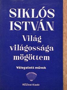 Kodolányi Gyula - Világ világossága mögöttem [antikvár]