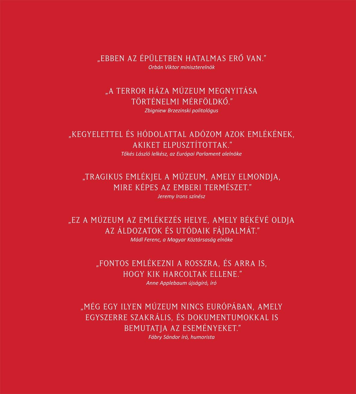 .- - Bátran és szabadon 10 éves a Terror Háza Múzeum