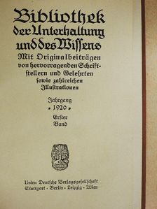 Matthias Blanz - Bibliothek der Unterhaltung und des Wissens 1920/1. (gótbetűs) [antikvár]