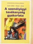 Bauer János - A személyügyi tevékenység gyakorlata [antikvár]