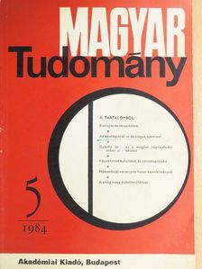 Balassa Iván - Magyar Tudomány 1984. május [antikvár]