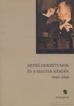 Szarka László, Popély Árpád, Sutaj, Stefan - Benes-dekrétumok és a magyar kérdés [antikvár]