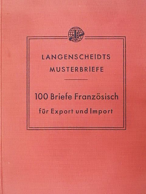 100 Briefe Französisch für Export und Import [antikvár]