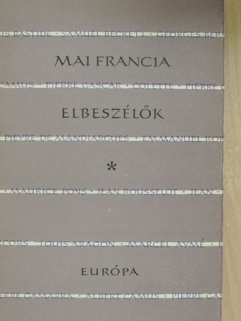 Alain Prévost - Mai francia elbeszélők [antikvár]